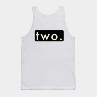 Two. Tank Top